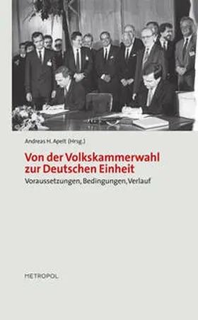 Apelt |  Von der Volkskammerwahl zur Deutschen Einheit | Buch |  Sack Fachmedien