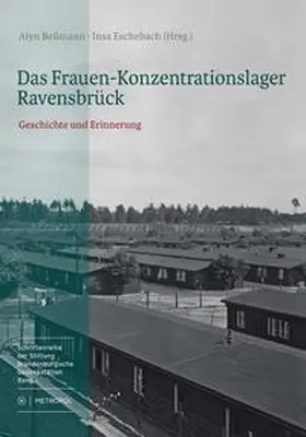 Beßmann / Eschebach |  Das Frauen-Konzentrationslager Ravensbrück | Buch |  Sack Fachmedien