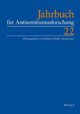 Schüler-Springorum |  Jahrbuch für Antisemitismusforschung 22 (2013) | Buch |  Sack Fachmedien