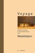 Rolshoven / Sporrer / Stadlbauer |  Voyage. Jahrbuch für Reise- und Tourismusforschung, 2014 | Buch |  Sack Fachmedien