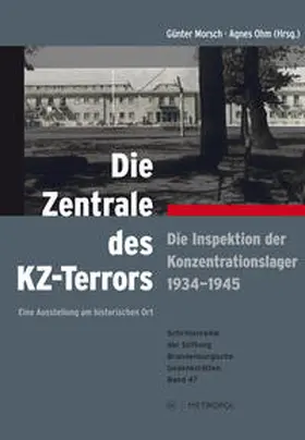 Morsch / Ohm |  Die Zentrale des KZ-Terrors | Buch |  Sack Fachmedien