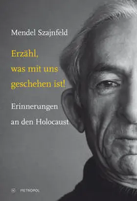 Szajnfeld |  Erzähl, was mit uns geschehen ist! | Buch |  Sack Fachmedien