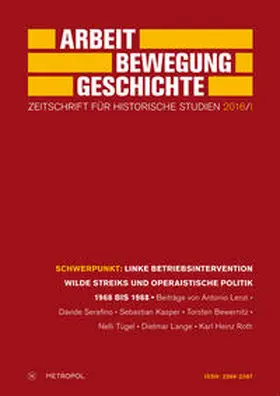  Linke Betriebsintervention wilde Streiks und operaistische Politik 1968 bis 1988 | Buch |  Sack Fachmedien