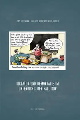 Hüttmann / Arnim-Rosenthal |  Diktatur und Demokratie im Unterricht: Der Fall DDR | Buch |  Sack Fachmedien