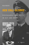 Bästlein |  Der Fall Globke | Buch |  Sack Fachmedien