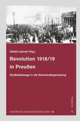 Lehnert |  Revolution 1918/19 in Preußen | Buch |  Sack Fachmedien