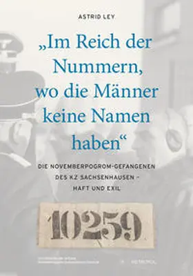Ley |  "Im Reich der Nummern, wo die Männer keine Namen haben" | Buch |  Sack Fachmedien