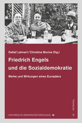 Lehnert / Morina |  Friedrich Engels und die Sozialdemokratie | Buch |  Sack Fachmedien