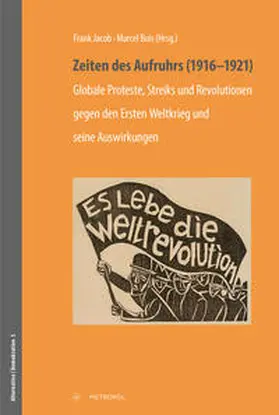 Bois / Jacob |  Zeiten des Aufruhrs (1916–1921) | Buch |  Sack Fachmedien