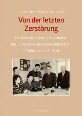 Beer / Roth |  Von der letzten Zerstörung | Buch |  Sack Fachmedien