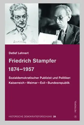 Lehnert |  Friedrich Stampfer 1874–1957 | Buch |  Sack Fachmedien
