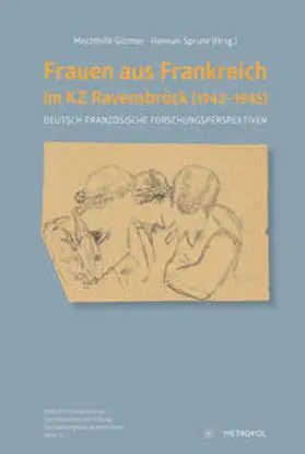 Gilzmer / Sprute |  Frauen aus Frankreich im KZ Ravensbru¿ck (1942-1945) | Buch |  Sack Fachmedien