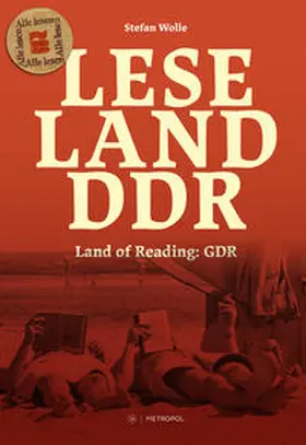 Wolle |  Leseland DDR / Land of Reading: GDR | Buch |  Sack Fachmedien