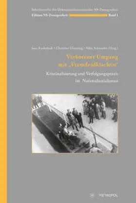 Eschebach / Glauning / Schneider |  Verbotener Umgang mit "Fremdvölkischen" | Buch |  Sack Fachmedien