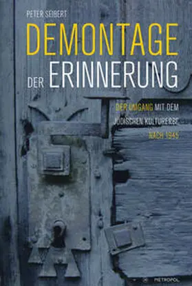 Seibert |  Demontage der Erinnerung | Buch |  Sack Fachmedien