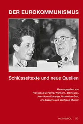 Di Palma / Bernecker / Ducange |  Der Eurokommunismus | Buch |  Sack Fachmedien