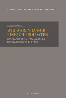 Grupinska |  Wir waren ja nur einfache Soldaten | Buch |  Sack Fachmedien