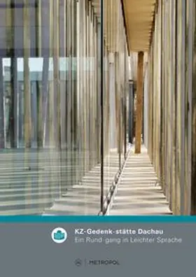 Hammermann / Pilzweger-Steiner |  KZ-Gedenk· stätte Dachau | Buch |  Sack Fachmedien