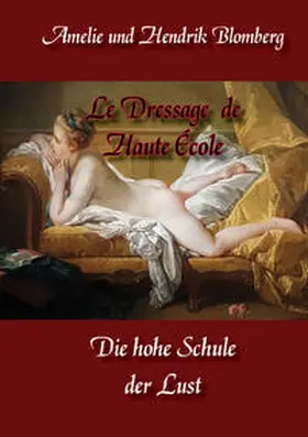 Blomberg |  Le Dressage de Haute École | eBook | Sack Fachmedien