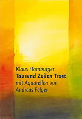 Hamburger | Tausend Zeilen Trost | Buch | 978-3-86334-169-5 | www.sack.de