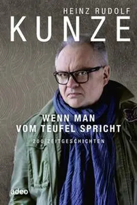 Kunze | Wenn man vom Teufel spricht | Buch | 978-3-86334-252-4 | sack.de