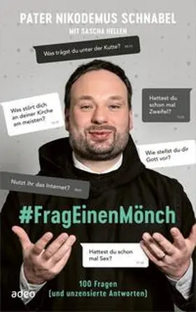 Schnabel / Hellen | #FragEinenMönch | Buch | 978-3-86334-309-5 | www.sack.de