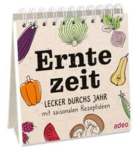 Erntezeit- Aufstellbuch | Buch | 978-3-86334-357-6 | www.sack.de