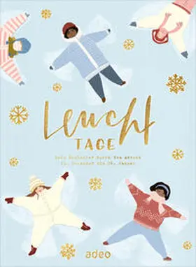 Weigel | Leuchttage - Dein Begleiter durch den Advent | Sonstiges | 978-3-86334-392-7 | www.sack.de