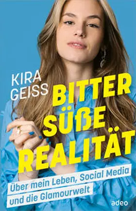 Geiss | Bittersüße Realität | Buch | 978-3-86334-397-2 | www.sack.de