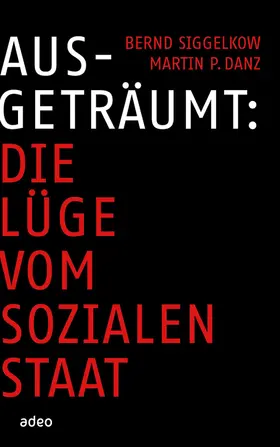 Siggelkow / Danz |  Ausgeträumt | eBook | Sack Fachmedien