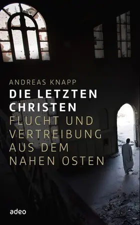 Knapp |  Die letzten Christen | eBook | Sack Fachmedien