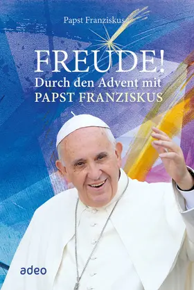 Franziskus / Houdek |  Freude! | eBook | Sack Fachmedien