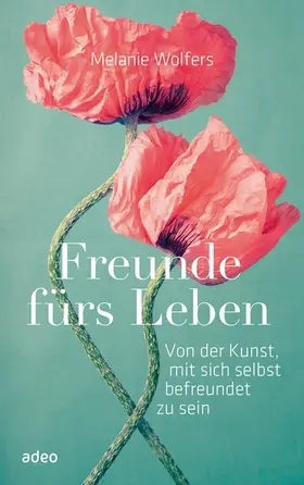 Wolfers | Freunde fürs Leben | E-Book | www.sack.de