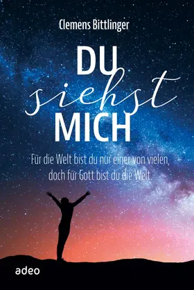Bittlinger |  Du siehst mich | eBook | Sack Fachmedien