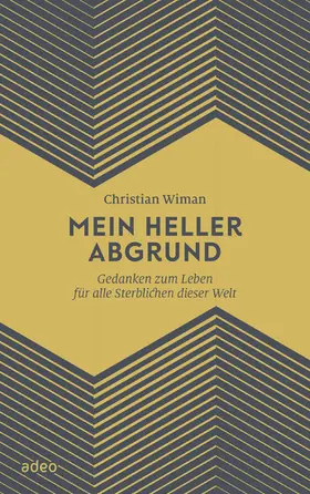 Wiman |  Mein heller Abgrund | eBook | Sack Fachmedien