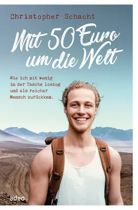 Schacht | Mit 50 Euro um die Welt | E-Book | www.sack.de