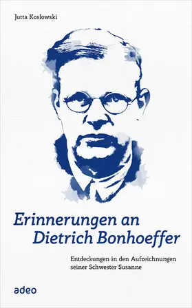 Koslowski |  Erinnerungen an Dietrich Bonhoeffer | eBook | Sack Fachmedien