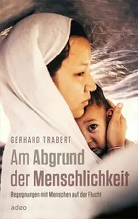 Trabert | Am Abgrund der Menschlichkeit | E-Book | www.sack.de