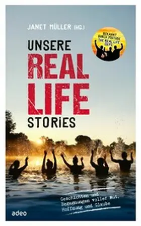 Müller | Unsere Real Life Stories | E-Book | www.sack.de