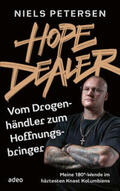 Petersen |  Hope Dealer - Vom Drogenhändler zum Hoffnungsbringer | eBook | Sack Fachmedien