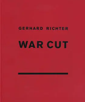  Gerhard Richter. War Cut | Buch |  Sack Fachmedien