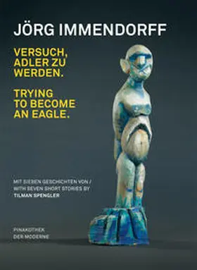 Thierolf |  Jörg Immendorff. Versuch Adler zu werden / Trying to become an eagle | Buch |  Sack Fachmedien