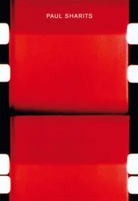 Pfeffer |  Paul Sharits. Katalog und Werkverzeichnis 1965 - 1992 | Buch |  Sack Fachmedien