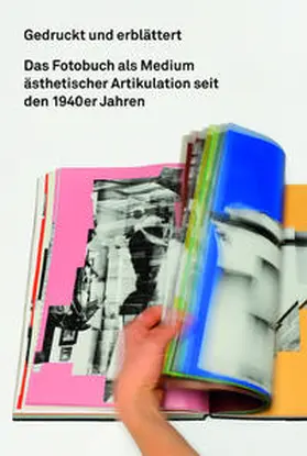 Dogramaci / Du¨dder / Dufhues |  Gedruckt und erblättert. Das Fotobuch als Medium ästhetischer Artikulation seit den 1940er Jahren | Buch |  Sack Fachmedien