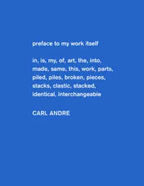 Raymond / Vergne |  Carl Andre. Sculpture as Place 1958 - 2010 | Buch |  Sack Fachmedien