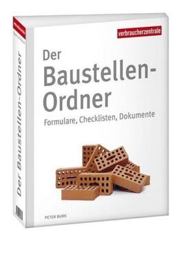 Burk / Verbraucherzentrale NRW |  Der Baustellen-Ordner | Buch |  Sack Fachmedien