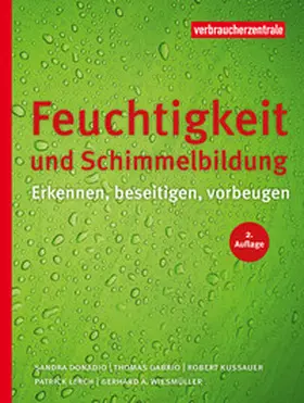 Donadio / Gabrio / Kussauer |  Feuchtigkeit und Schimmelbildung | eBook | Sack Fachmedien