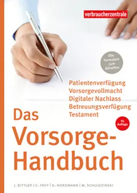 Bittler / Schuldzinski / Nordmann |  Das Vorsorge-Handbuch | Buch |  Sack Fachmedien