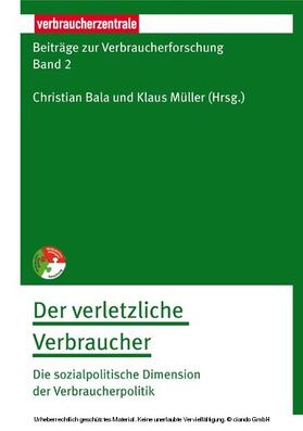 Maier-Rigaud / Piorkowsky / Reiter | Beiträge zur Verbraucherforschung Band 2 Der verletzliche Verbraucher | E-Book | sack.de