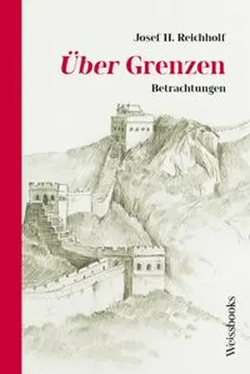 Reichholf |  Über Grenzen | Buch |  Sack Fachmedien